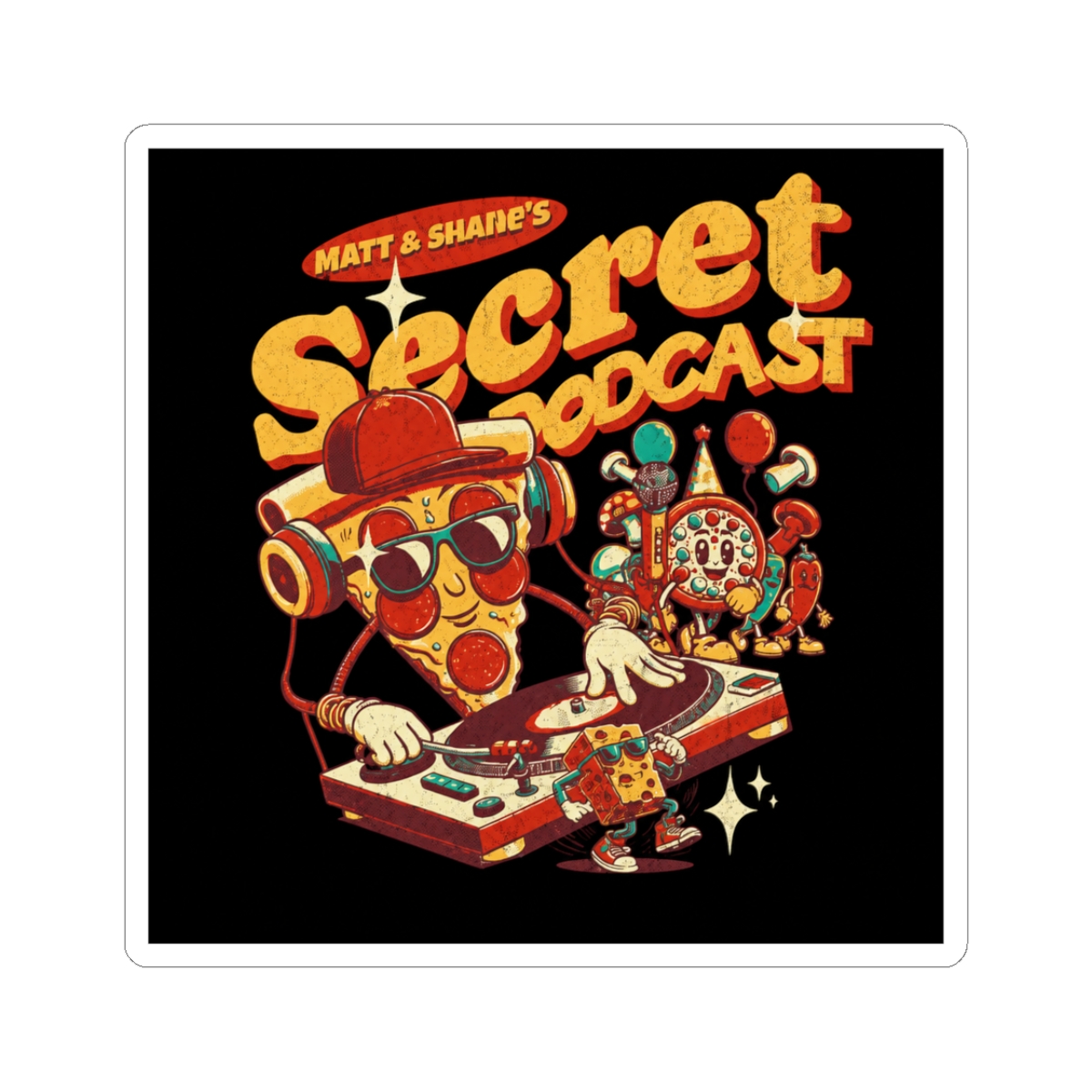 Matt and Shane's Secret Podcast Pizza Party Toon Design Sticker