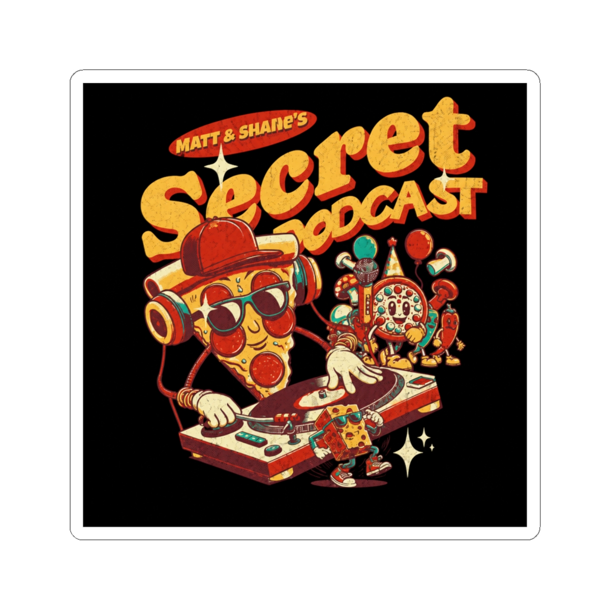 Matt and Shane's Secret Podcast Pizza Party Toon Design Sticker